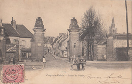 Vaumoise 60 - Crépy-en-Valois - Porte De Paris - Oblitérations Vaumoise 1904 - Vaumoise