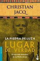 Lugar De Verdad (La Piedra De La Luz 4) CHRSTIAN JACQ - Andere & Zonder Classificatie