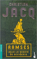 Ramses, Bajo La Acacia De Occidente (Spanish Edition) Tapa Blanda – 1 Septiembre 2002-CHRISTIAN JACQ - Andere & Zonder Classificatie