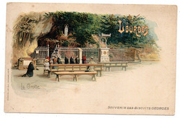 Lieux Saints--LOURDES --La Grotte ..publicité Biscuits GEORGES ...carte Précurseur  Couleur ..........à Saisir - Lugares Santos