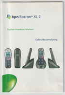 KPN Gebruiksaanwijzing Telefoon- Téléphone Boston XL 2 - Telefoontechniek