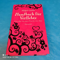 Abigail Grotke - Handbuch Für Verliebte - Psychology