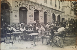 ÎLE ROUSSE.PLACE PAOLI. Terrasse Du Café Des Platanes.tres Rare - Autres & Non Classés