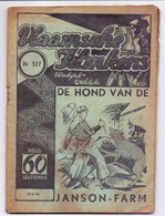 Tijdschrift Vlaamse Vlaamsche Filmkens - N° 527 - De Hond Van De Janson Farm - Victor Claes - 1941 - Junior