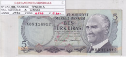 TURCHIA 5 LIRASI 1970 P185 - Turquie