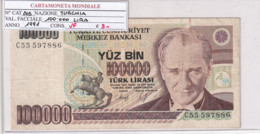 TURCHIA 100'000 LIRASI 1991 P205 - Turquie