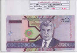 TURKMENISTAN 50 MANAT 2005 P17A - Turkménistan