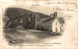 N°101197 -cpa Condat En Fénièrs -chapelle Et Ruines De L'abbaye De Féniers- - Condat
