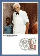 Frankreich / France  1975   Mi.Nr. 1901 , Docteur Albert Schweitzer - Maximum Card - Kaysersberg 11 Janvier 1975 - Albert Schweitzer