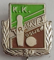 KK Tramvaj Osijek, Croatia  Bowling Club PIN A12/7 - Bowling