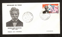 République Da Tscad  1966 , Docteur Albert Schweitzer - FDC 15 FEV. 66 - Albert Schweitzer