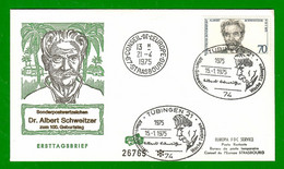 BRD  1975  Mi.Nr. 830 , Doktor Albert Schweitzer - FDC Sonderstempel Tübingen / Strasbourg 15.-1.1975 - Albert Schweitzer