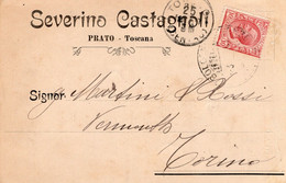 PRATO - SEVERINO CASTAGNOLI - CARTOLINA COMMERCIALE SPEDITA NEL 1907 PRATO - MARTINI E ROSSI TORINO - Publicité