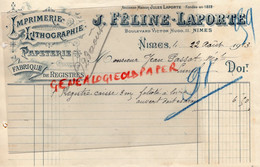 30- NIMES- FACTURE J. FELINE -JULES LAPORTE- IMPRIMERIE LITHOGRAPHIE-PAPETERIE-11 BD VICTOR HUGO-1913- JEAN PASSAT LUNEL - Chemist's (drugstore) & Perfumery