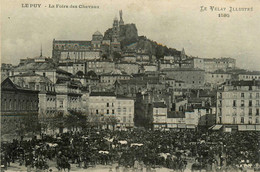 Le Puy * La Foire Des Chevaux * Marché Aux Bestiaux Place Marchands - Le Puy En Velay