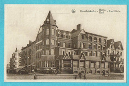 * Oostduinkerke Bad (Kust - Littoral) * (Nels, Ern Thill) Grand Hotel, Digue, Zeedijk, Animée, Old, Rare - Oostduinkerke