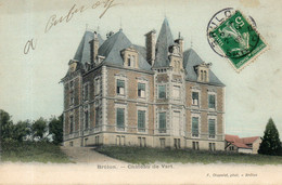 - 72 - BRULON (Sarthe). - Château De Vert. - - Brulon