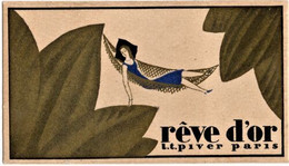 Carte Parfumée RÊVE D'OR L.T. PIVER Paris - Calendrier Millésime 1928/1929 - Anciennes (jusque 1960)