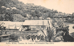 ¤¤   -  SAINTE-LUCIE   -   CASTRIE  -  Public Works On Coronation Day (1911)     -   ¤¤ - Santa Lucía