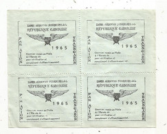 BLOC DE 4 VIGNETTES, GABON, Lignes Aeriennes Interieures De La République Gabonnaise, Courrier Remis Au Pilote, 1965 - Gabun (1960-...)