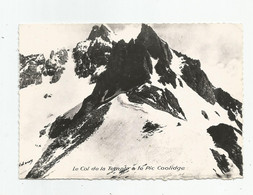 05 Hautes Alpes Oisans Le Col Du Temple Et Le Pic Coolidge Ed Fousset Oddoux De Grenoble - Other & Unclassified