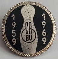 CA BU 1959 - 1969 Bowling Club Germany ? PIN A12/7 - Bowling