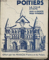 Poitiers La Ville étape Sur La Route Paris-Pyrénées - Collectif - 0 - Poitou-Charentes