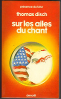PRESENCE-DU-FUTUR  N° 290 " SUR LES AILES DU CHANT " DISCH  DE 1980 - Présence Du Futur