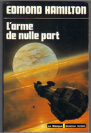 LE MASQUE- SCIENCE-FICTION N° 62 " L'ARME DE NULLE PART  " - Le Masque SF