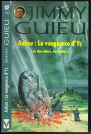 JIMMY-GUIEU S-F N° 120 " ANKOU :LA VENGEANCE D'YS " VAUGIRARD DE 1998 - Vaugirard