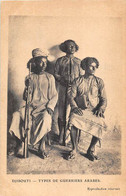 DJIBOUTI - TYPES DE GUERRIERS ARABES - Djibouti