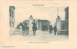 CPA - MILITARIAT - TOUL GARNISON - Entrée Du 39è Régiment D'artillerie - Chevaux - Militaire - Caserne - Pratbernon édit - Regiments