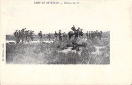 CPA - MILITARIAT - Camp De Beverloo - Champ De Tir - Ph Mainian - Manoeuvres