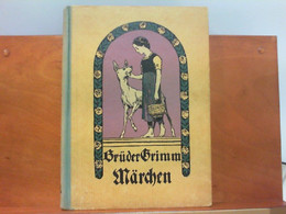 Brüder Grimms Kindermärchen - Für Die Jugend Sorgfältig Ausgewählt Von Paul Moritz Mit Vier Farbigen Und 26 Sc - Tales & Legends