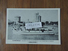 LA ROCHELLE - SOUVENIR D UNE BALADE EN MER A BORD DE LA VEDETTE "HERALDIQUE" - BATEAU - La Rochelle