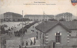 CPA - FRANCE - 54 - TOUL GARNISON - Le Départ De La  Classe Au 153è De Ligne - Caserne LAMARCHE - Toul