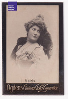Valois - Ogden's Guinea Gold Cigarettes 1900 Photo Reutlinger? Danseuse Artiste Woman Femme Pin-up Dress A84-64 - Ogden's