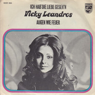 * 7" *  VICKY LEANDROS - ICH HAB'  DIE LIEBE GESEHEN (Holland 1972) - Sonstige - Deutsche Musik