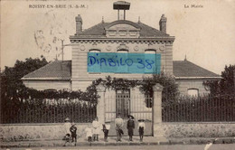 ROISSY-EN-BRIE      ( SEINE ET MARNE )     LA MAIRIE - Roissy En Brie