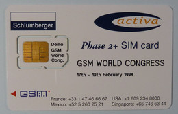 FRANCE - Chip - Smartcard - Schlumberger - Activa - GSM World Congress - Phase 2+ Sim Card - Demo - Other & Unclassified