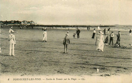 Pornichet Les Pins * Une Partie De Tennis Sur La Plage - Pornichet