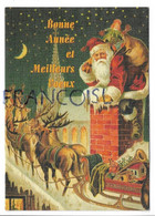 Père Noël Entre Dans La Cheminée, Hotte De Cadeaux, Traîneau, Rennes, Toilée:" Bonne Année Et Meilleurs Vœux" - Santa Claus