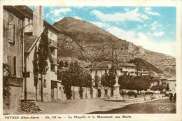 Veynes * Vue Sur La Chapelle Et Le Monument Aux Morts - Autres & Non Classés