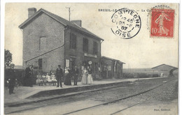 60   BREUIL - LE - SEC   LA  GARE - Otros & Sin Clasificación