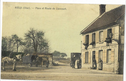 60  RIEUX   PLACE  ET  ROUTE  DE  LIANCOURT - Otros & Sin Clasificación