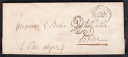 Une Enveloppe Aix - En - Provence  15 Mars  1852 Destination Bone Par Alger   Taxe 25 ( Pas De Correspondance ) - Unclassified