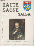 Haute-Saône Salsa Supplément Annuel Au N°48 (octobre-décembre 2002). Sommaire : Les Annociades Célestes En France-Comté - Franche-Comté