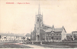 CPA - FRANCE - 59 - DOULERS - L'église Et La Mairie - Editeur Lalfine Saunin - Other & Unclassified