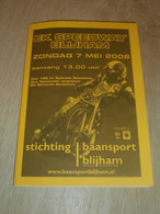 Speedway Blijham 7.05.2006 , Programmheft / Programm / Rennprogramm , Program !!! - Motos