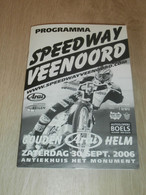 Speedway Veenoord 30.09.2006, Programmheft / Programm / Rennprogramm , Program !!! - Motos